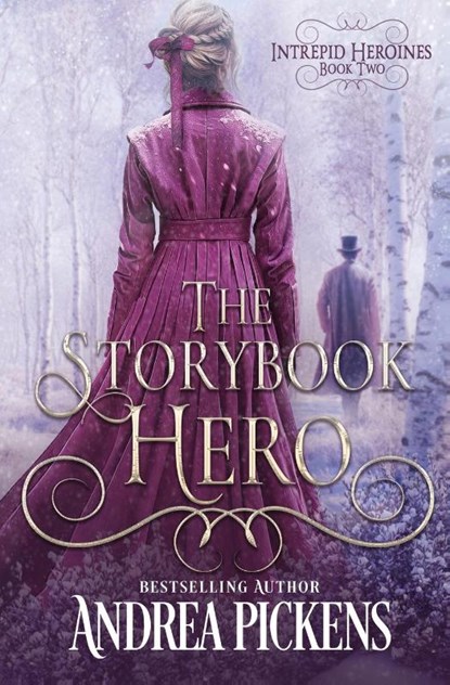 The Storybook Hero, Andrea Pickens - Paperback - 9781648397868