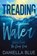 Treading Water, Daniella Blue - Paperback - 9781648398094
