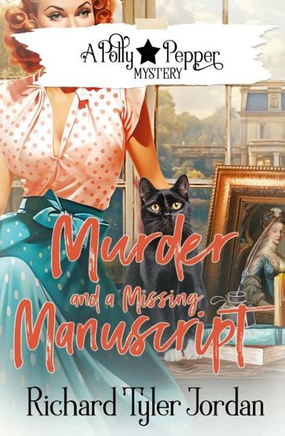 Murder and a Missing Manuscript, Richard Tyler Jordan - Paperback - 9781648398179
