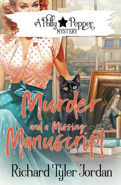 Murder and a Missing Manuscript, Richard Tyler Jordan - Paperback - 9781648398179