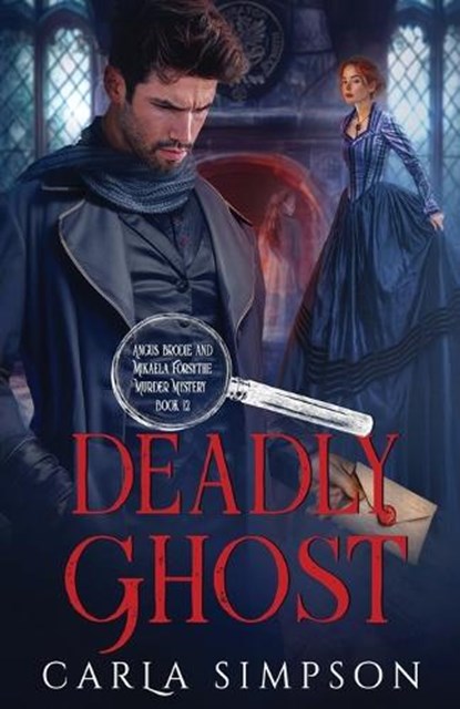 Deadly Ghost, Carla Simpson - Paperback - 9781648398605