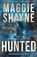 Hunted, Maggie Shayne - Paperback - 9781648399541