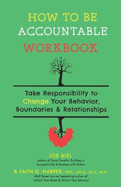 How to Be Accountable Workbook, Joe Biel ; Faith G. Harper - Paperback - 9781648410611