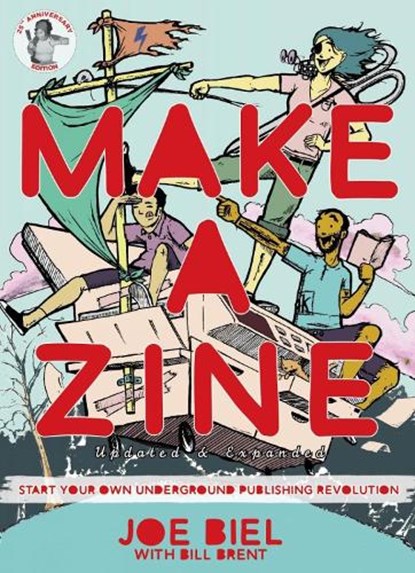 Make A Zine!, Joe Biel - Paperback - 9781648411564