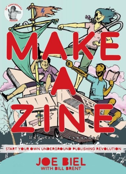 Make a Zine!, Joe Biel - Paperback - 9781648411564