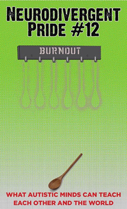 Neurodivergent Pride #12: Burnout (What Autistic Minds Can Teach Each Other and the World), BIEL,  Joe - Paperback - 9781648413698