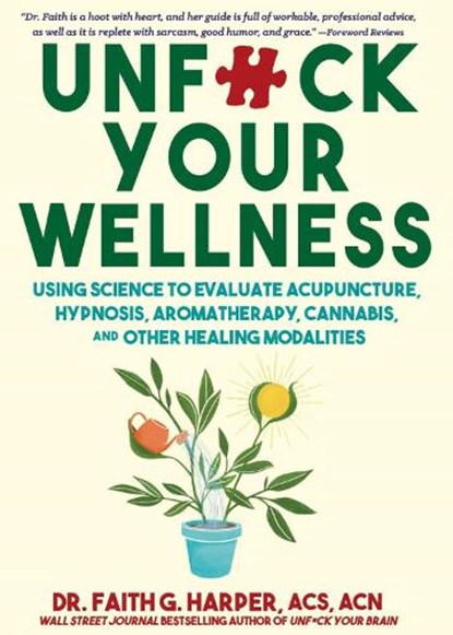 Unfuck Your Wellness, Faith G. Harper - Paperback - 9781648415999