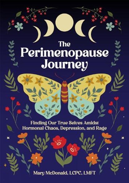 The Perimenopause Journey, Mary McDonald - Paperback - 9781648416071