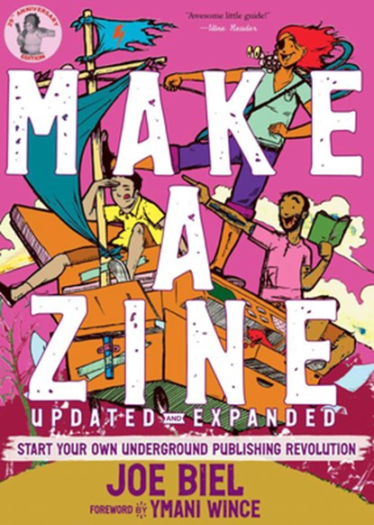 Make a Zine!, Joe Biel - Paperback - 9781648417429