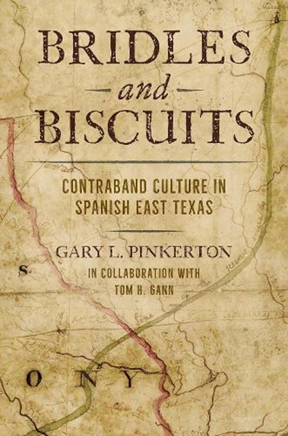 Bridles and Biscuits, Gary L. Pinkerton ; Tom H. Gann - Gebonden - 9781648432644