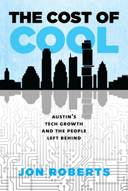 The Cost of Cool, Jon Roberts - Paperback - 9781648433832