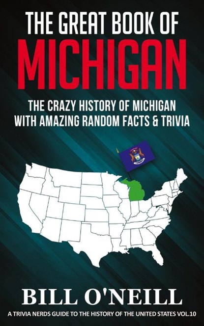 The Great Book of Michigan, Bill O'Neill - Paperback - 9781648450112