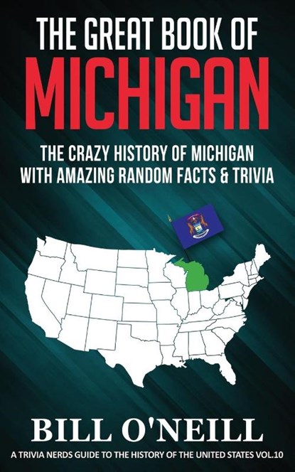 The Great Book of Michigan, Bill O'Neill - Paperback - 9781648450112