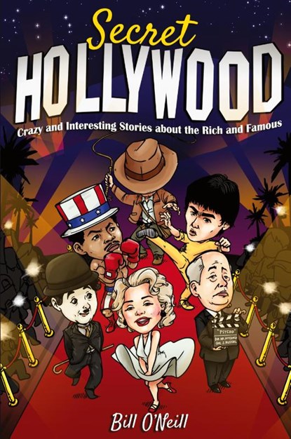 Secret Hollywood, Bill O'Neill - Paperback - 9781648450730