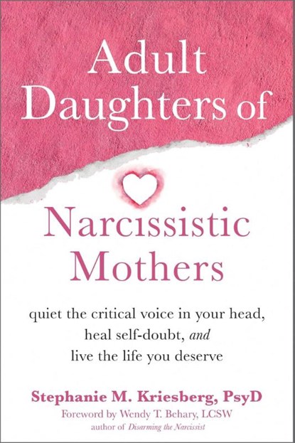 Adult Daughters of Narcissistic Mothers, Stephanie M Kriesberg - Paperback - 9781648480096