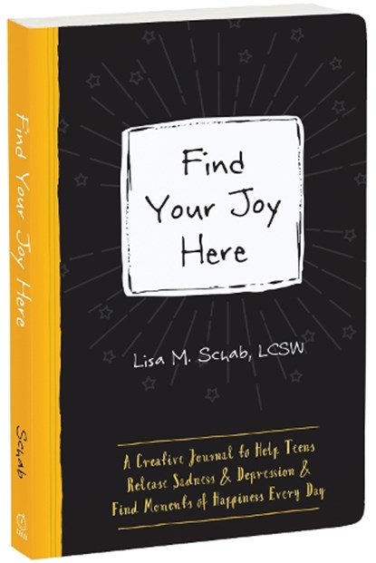 Find Your Joy Here, Lisa M Schab - Paperback - 9781648486197