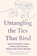 Untangling the Ties That Bind, Jordan Pickell ; Sherrie Campbell - Paperback - 9781648488481
