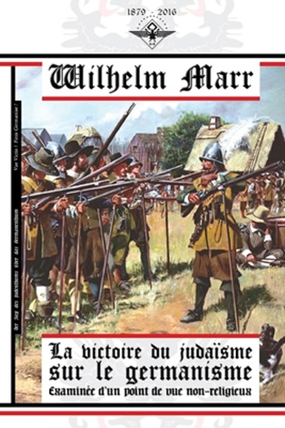 La victoire du judaisme sur le germanisme, Wilhelm Marr - Paperback - 9781648586705