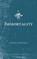 Immortality, Loraine Boettner - Paperback - 9781648630149