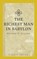 The Richest Man In Babylon, George S Clason - Paperback - 9781648630828