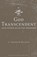 God Transcendent and Other Selected Sermons, J. Gresham Machen - Paperback - 9781648631320