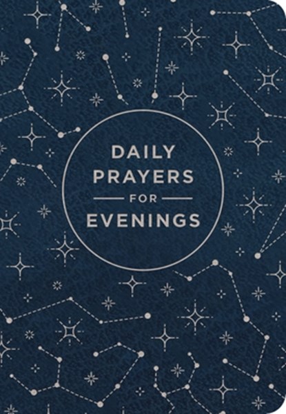 Daily Prayers for Evenings, Dayspring - Gebonden - 9781648709197