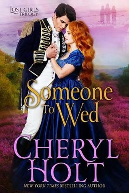 Someone To Wed, HOLT,  Cheryl - Paperback - 9781648711992