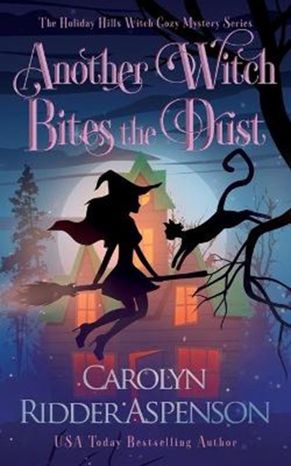 Another Witch Bites the Dust, ASPENSON,  Carolyn Ridder - Paperback - 9781648751318