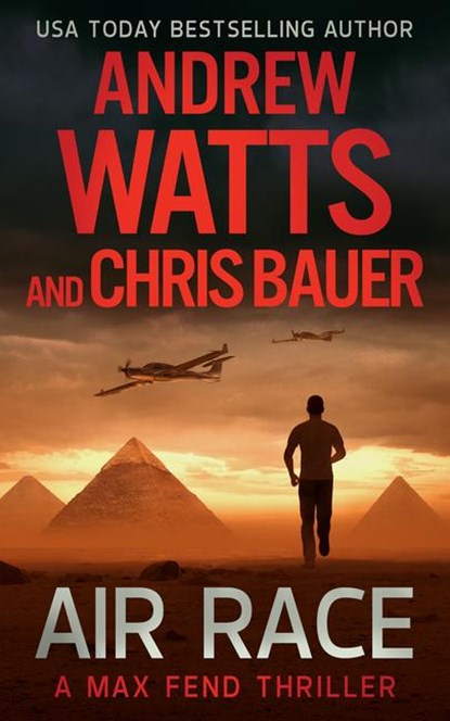 Air Race, Andrew Watts ; Chris Bauer - Paperback - 9781648753695