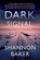 Dark Signal, Shannon Baker - Paperback - 9781648754135