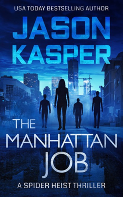 The Manhattan Job, Jason Kasper - Paperback - 9781648754920
