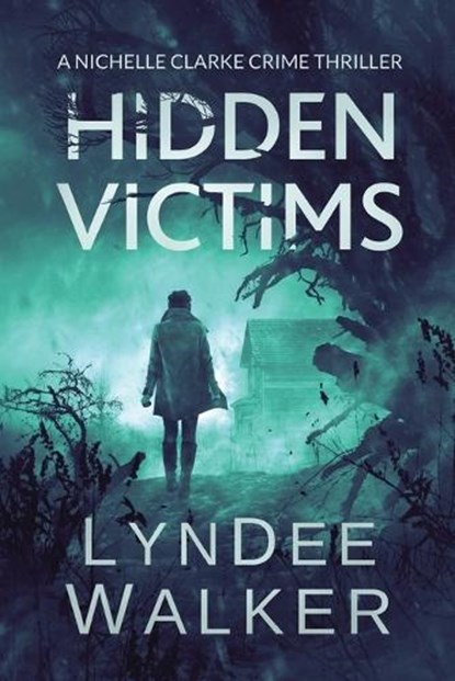 Hidden Victims, LynDee Walker - Paperback - 9781648755187