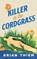 A Killer in the Cordgrass, Brian Thiem - Paperback - 9781648756542