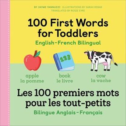 100 First Words for Toddlers, Jayme Yannuzzi - Ebook - 9781648763038