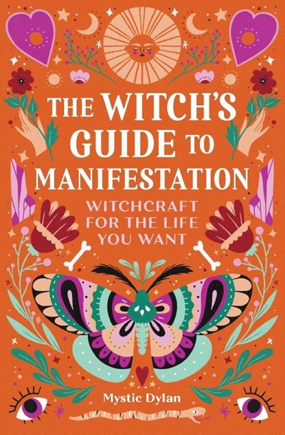 The Witch's Guide to Manifestation, Mystic Dylan - Paperback - 9781648763502
