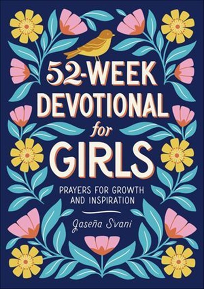 52-Week Devotional for Girls, Jaseña S'vani - Ebook - 9781648763656
