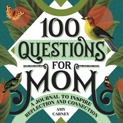 100 Questions for Mom, Amy Carney - Paperback - 9781648764004