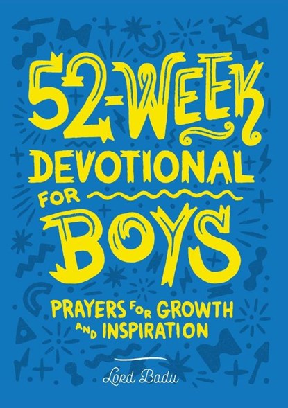52-Week Devotional for Boys, Lord Badu - Paperback - 9781648764271