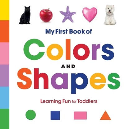 Rockridge Press: My First Book of Colors and Shapes, Rockridge Press - Paperback - 9781648765827
