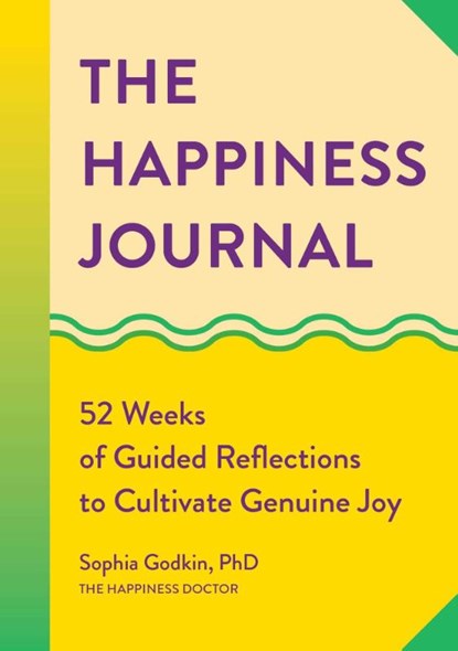 The Happiness Journal, Sophia Godkin - Paperback - 9781648767708
