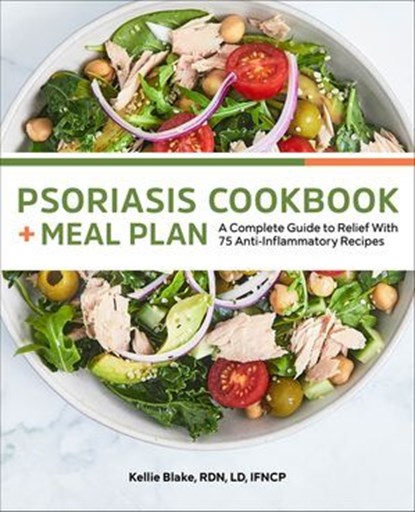 Psoriasis Cookbook + Meal Plan, Kellie Blake - Ebook - 9781648768705
