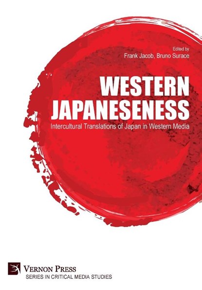 Western Japaneseness: Intercultural Translations of Japan in Western Media, Frank Jacob - Gebonden - 9781648891151