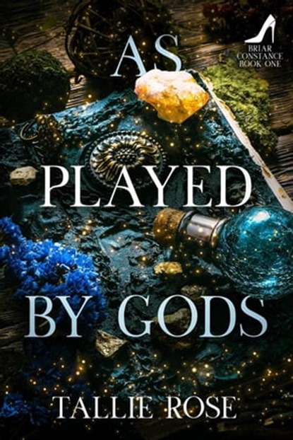As Played by Gods, Tallie Rose - Ebook - 9781648905872