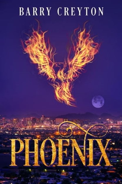 Phoenix, Barry Creyton - Ebook - 9781648906503
