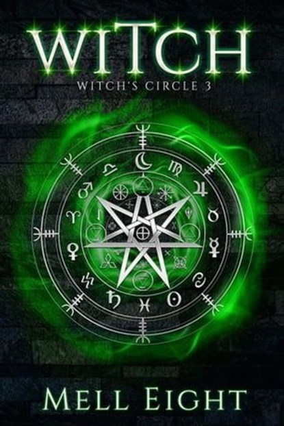 Witch, Mell Eight - Ebook - 9781648906817