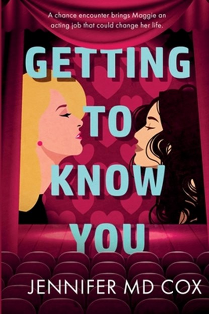 Getting to Know You, Jennifer MD Cox - Paperback - 9781648907647