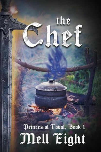 The Chef, Mell Eight - Ebook - 9781648907937