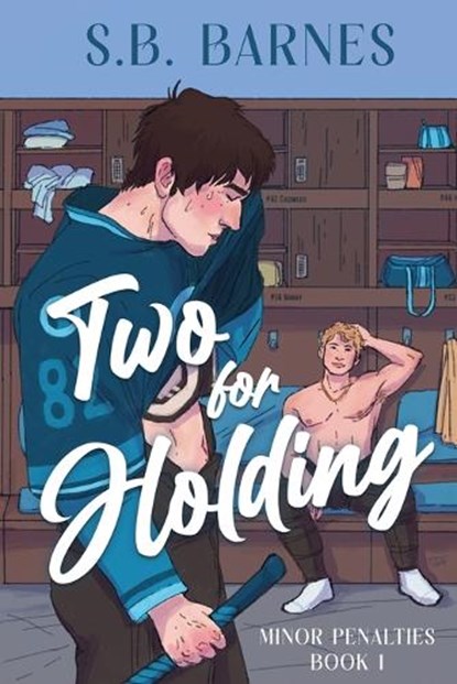 Two for Holding, S. B. Barnes - Paperback - 9781648909238
