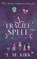A Fragile Spell, T. M. Kirk - Paperback - 9781648909481