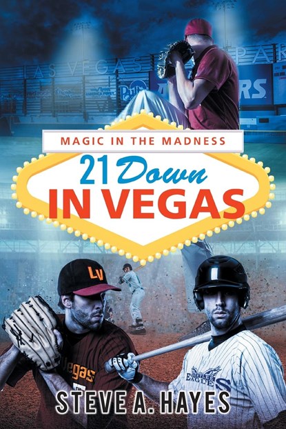 21 Down In Vegas, Steve A Hayes - Paperback - 9781648952753